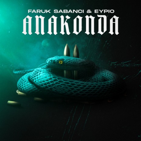 ANAKONDA ft. Eypio cover art