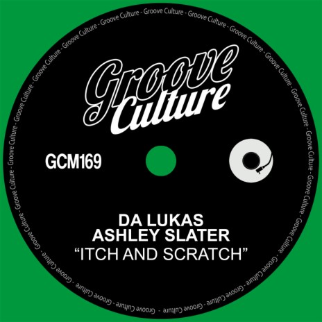 Itch and Scratch (Edit) ft. ASHLEY SLATER cover art