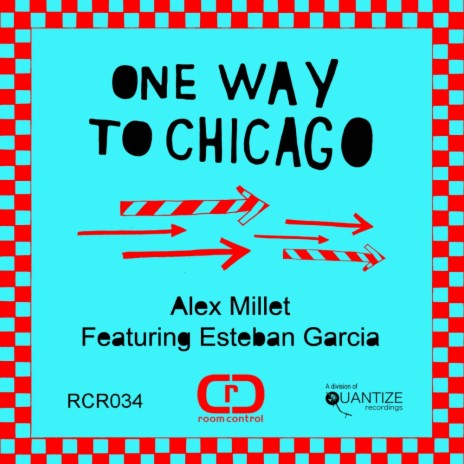 One Way To Chicago (Original Mix)