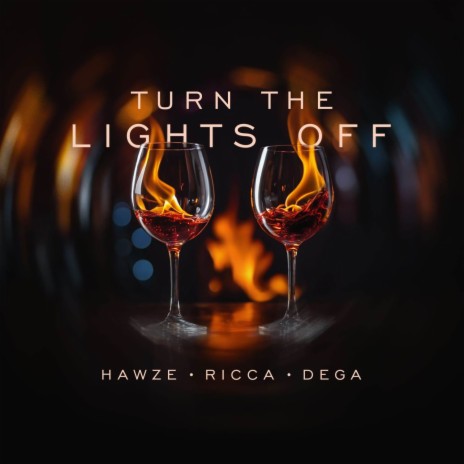 Turn The Lights Off ft. Ricca & Dega cover art