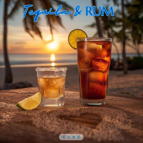 Tequila & Rum (Radio Edit) cover art