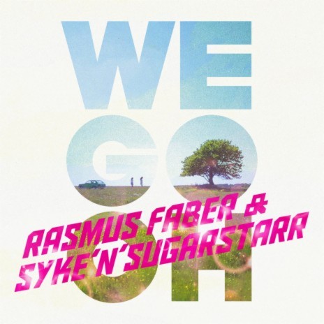 We Go Oh (John Dahlback Remix) ft. Syke'n'Sugarstarr