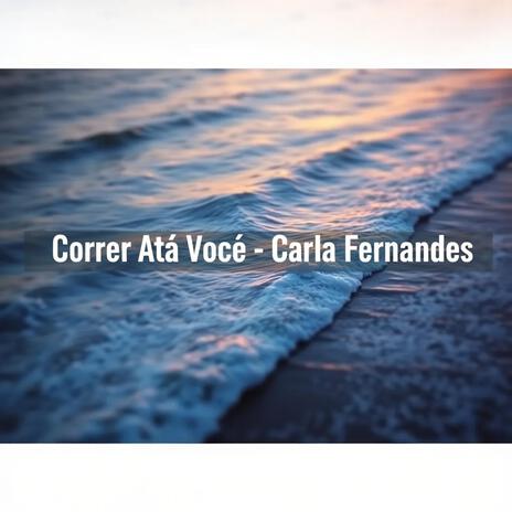 Correr Até Você (Carla Fernandes) cover art