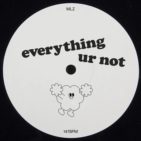 EVERYTHING UR NOT cover art