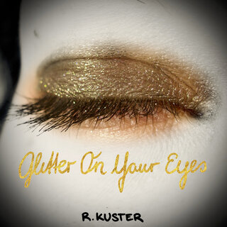 Glitter on Your Eyes cover art