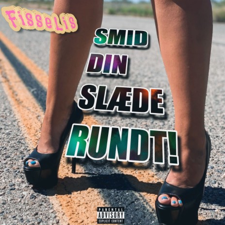 Smid Din Slæde Rundt! cover art