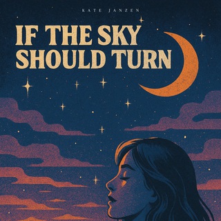 IF THE SKY SHOULD TURN ft. John Carucci cover art