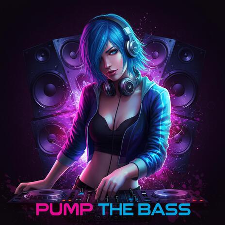 Pump The Bass cover art