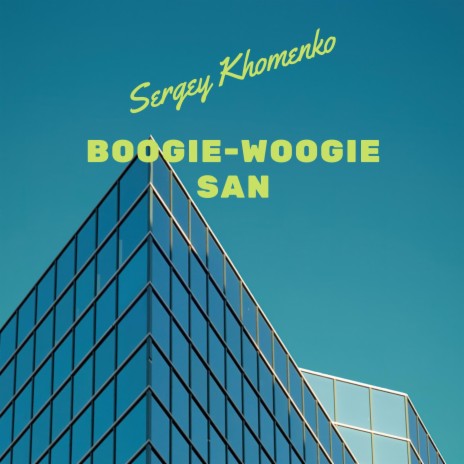 Boogie-Woogie San cover art