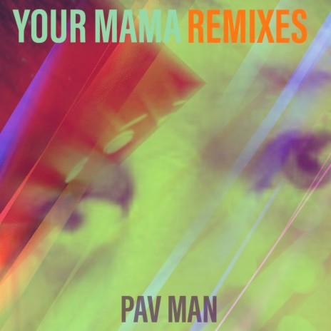 Your Mama (Disco Remix) cover art