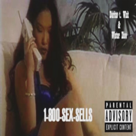 Sex Sells ft. Wister Dice cover art