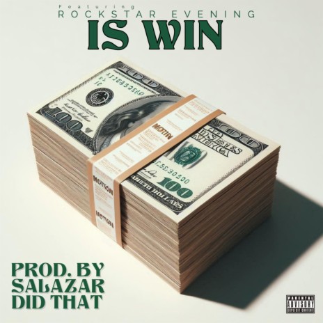Is Win ft. Rockstar Evening