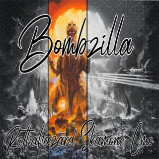 Bombzilla ft. Cmo & Skam One cover art