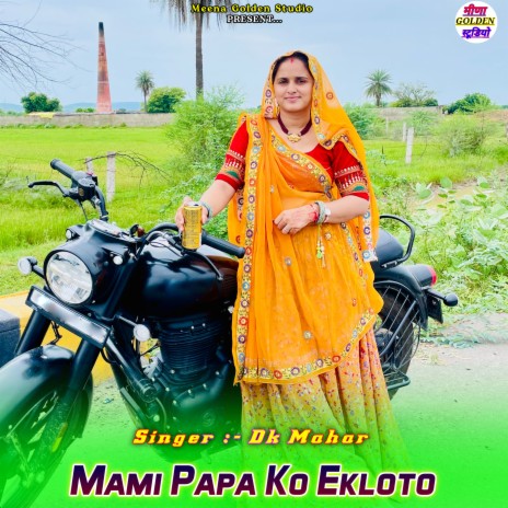Mami Papa Ko Ekloto cover art