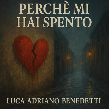 Perché mi hai spento cover art