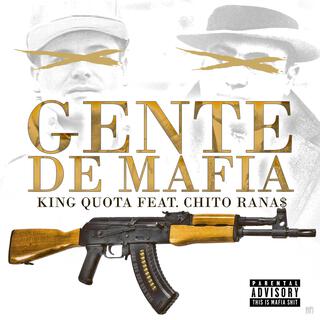 Gente De Mafia ft. Chito Rana$ cover art