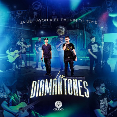 Los Diamantones (En Vivo) ft. El Padrinito Toys cover art