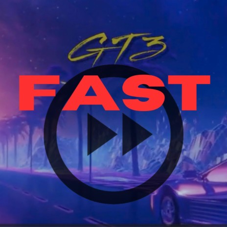 GT3 (Fast Version) cover art