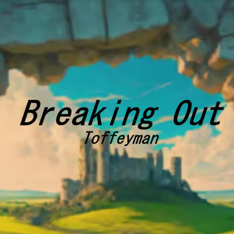 Breaking Out cover art
