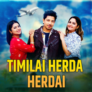 Timilai Herda Herdai ft. Manoj Khadka & Mamata Gurung cover art