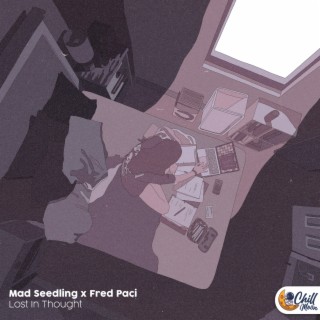 Lost In Thought ft. Fred Paci & Chill Moon Music cover art