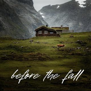 Before The Fall