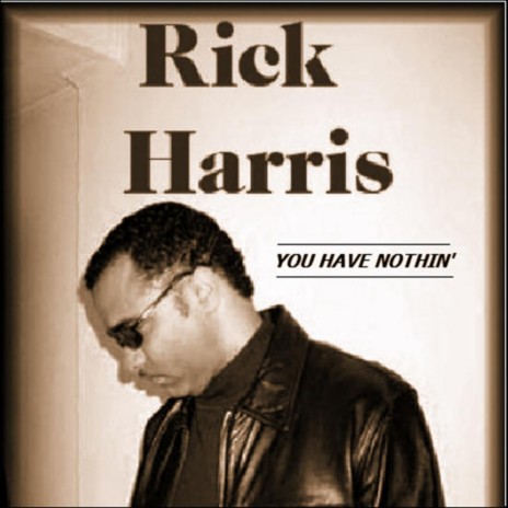You Have Nothin' cover art