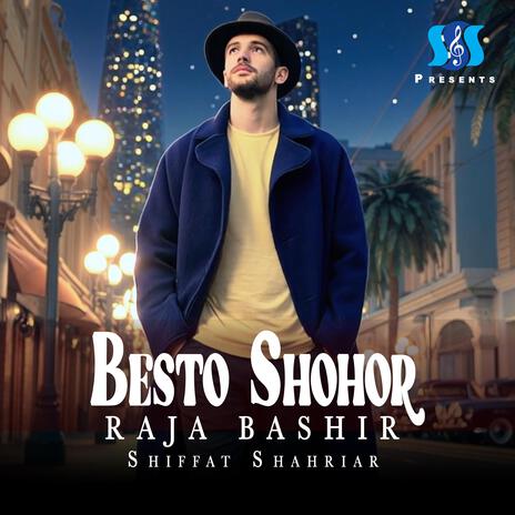 Besto Shohor ft. Sargam Sound Station & Shiffat Shahriar cover art