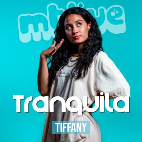 Tranquila (LIVE) ft. TIFFANY cover art