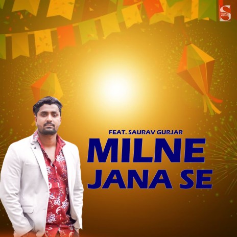 Milne Jana Se Feat. Satan Khatana cover art