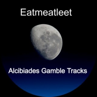 Alcibiades Gamble Tracks