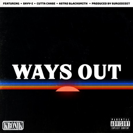 Ways Out (Original Mix) ft. Cutta Chase & Astro Blacksmith cover art