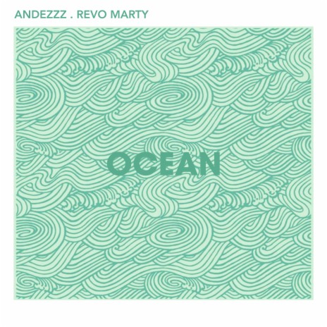 Ocean ft. Revo Marty cover art