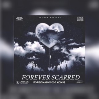 Forever Scarred ft. ForeignAmos cover art