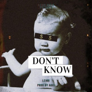 Don't Know (prod.by Akkiiiionthebeat) cover art