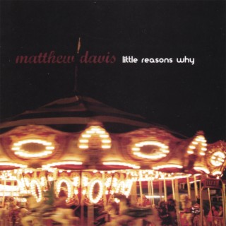 Little Reasons Why