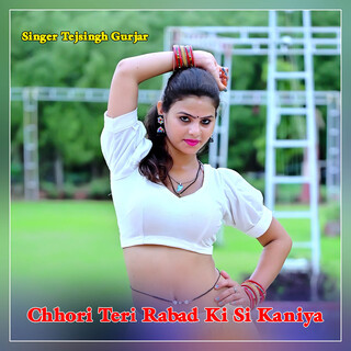 Chhori Teri Rabad Ki Si Kaniya cover art