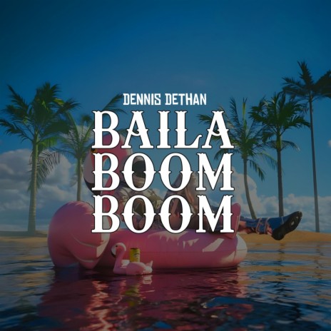 BAILA BOOM BOOM cover art