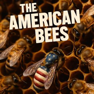 The American Bees