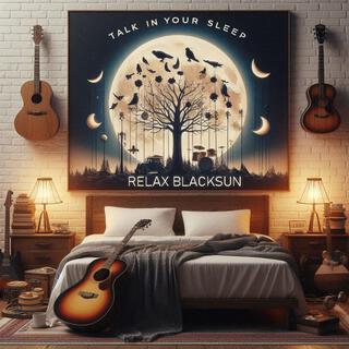 Talk in Your Sleep