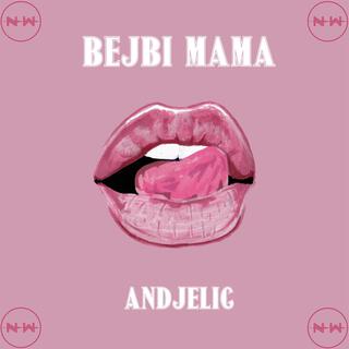 Bejbi mama cover art