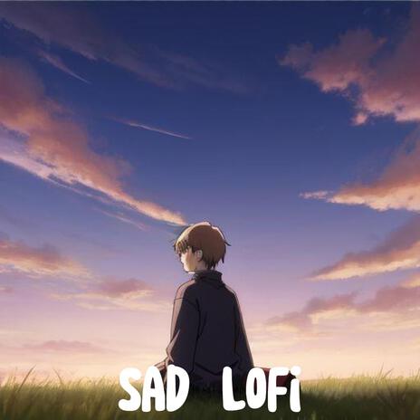 Sad Lofi cover art