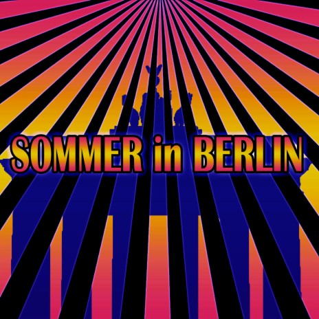 Sommer in Berlin (Radio Mix 2013) cover art