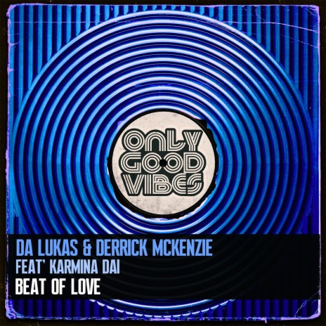 Beat of Love ft. Derrick McKenzie & Karmina Dai cover art