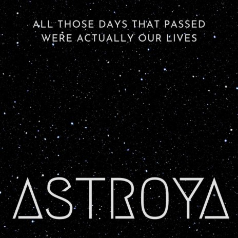All Those Days That Passed Were Actually Our Lives cover art