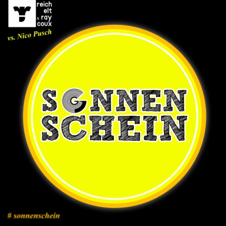Sonnenschein (Radio Mix) ft. Raycoux & Nico Pusch cover art