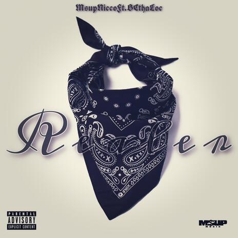 Realer ft. BC Tha Loc cover art
