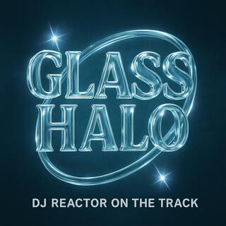 Glass Halo
