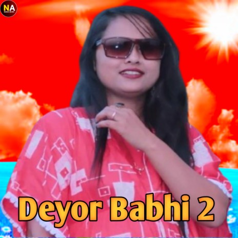 Deyor Babhi 2 ft. Izaz