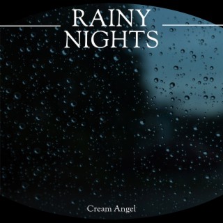 Rainy Nights cover art